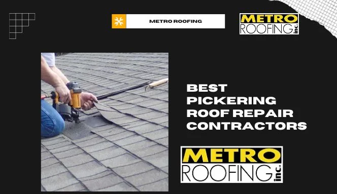 Pickering Roof Repair Contractors