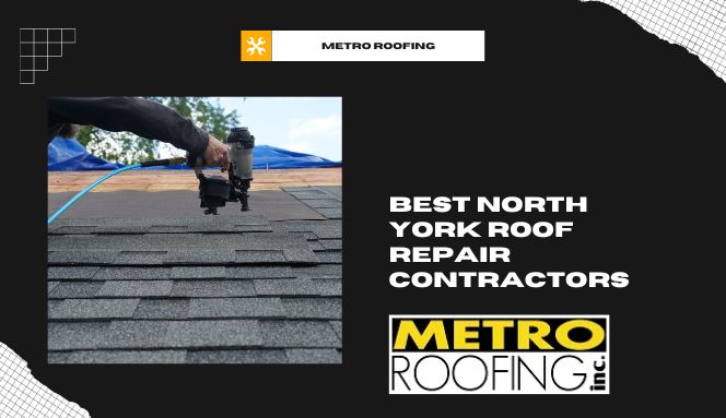 North York Roof Repair Contractors