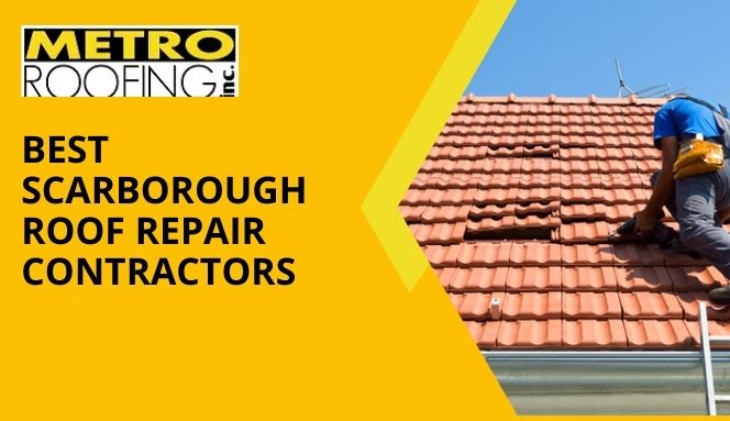 Best Scarborough Roof Repair Contractors